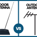 Which is better, an indoor Vs outdoor TV antenna?